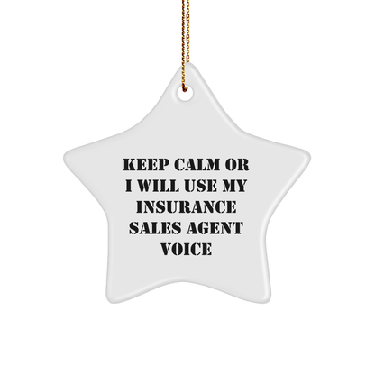 Keep Calm Insurance Sales Agent Gifts for Christmas - Funny Star Ornament from Friends, Coworkers, or Family - Image 1
