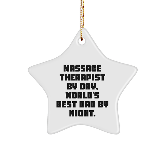 Massage Therapist Gifts for Christmas, Funny Star Ornament, Massage Therapist By Day, World's Best Dad By Night., Gifts from Massage Therapist Dad - Image 1