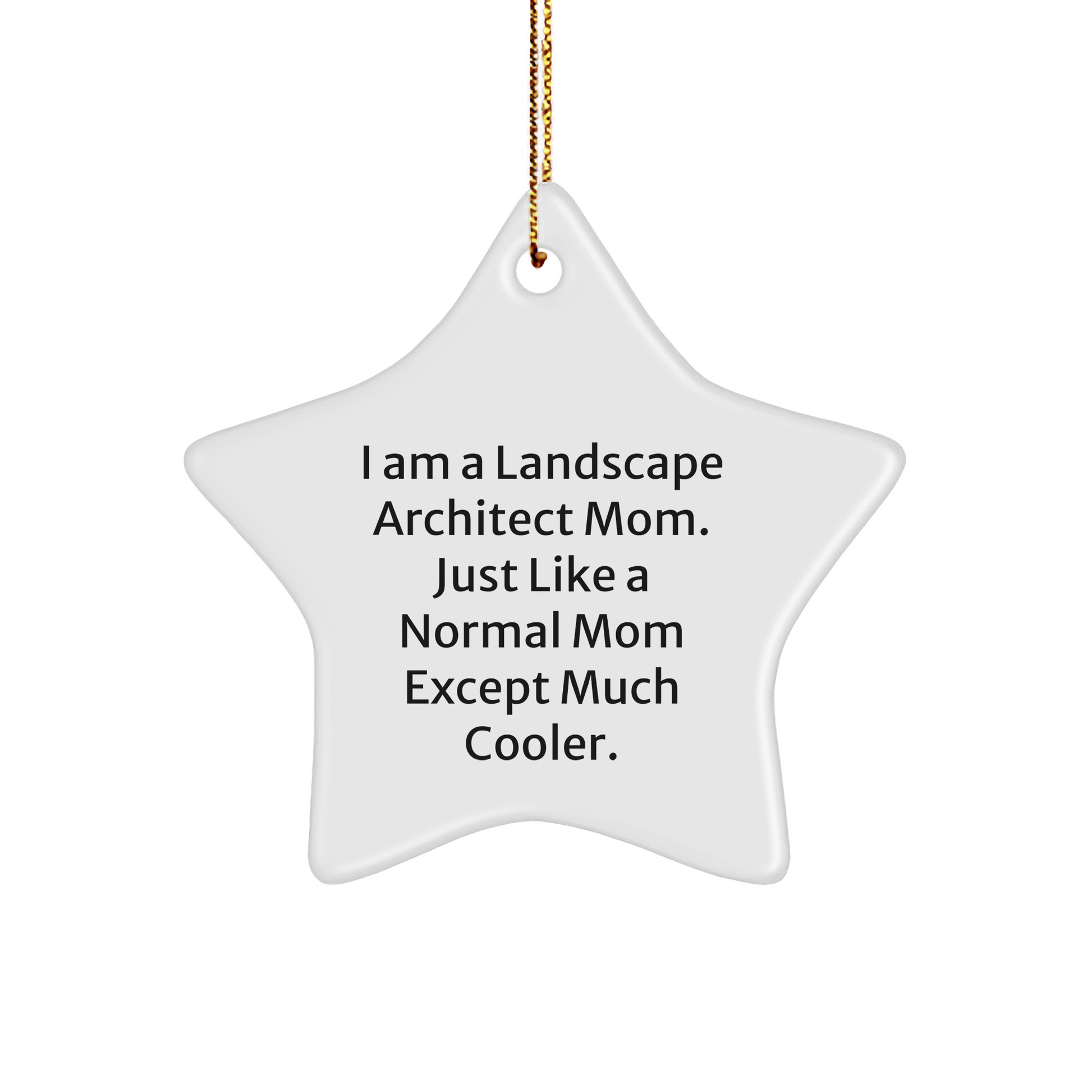 Landscape Architect Mom's Star Ornament, Gifts from Friends to Landscape Architect, Unique Christmas Unique Gifts - Image 1