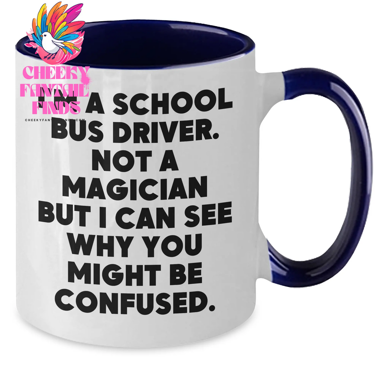 School Bus Driver Humor Gifts, Funny Mugs for Dad, I'm Not a Magician but... Two Tone Coffee Mug, Father's Day Unique Gifts from Family - Additional