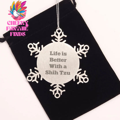 Shih Tzu Dog Lovers Funny Gifts for Christmas - Shih Tzu Dog Ornament with Quote - Life is Better with a Shih Tzu Gift Idea for Friends and Family - Unique Shih Tzu Dog Snowflake Ornament - Image 2