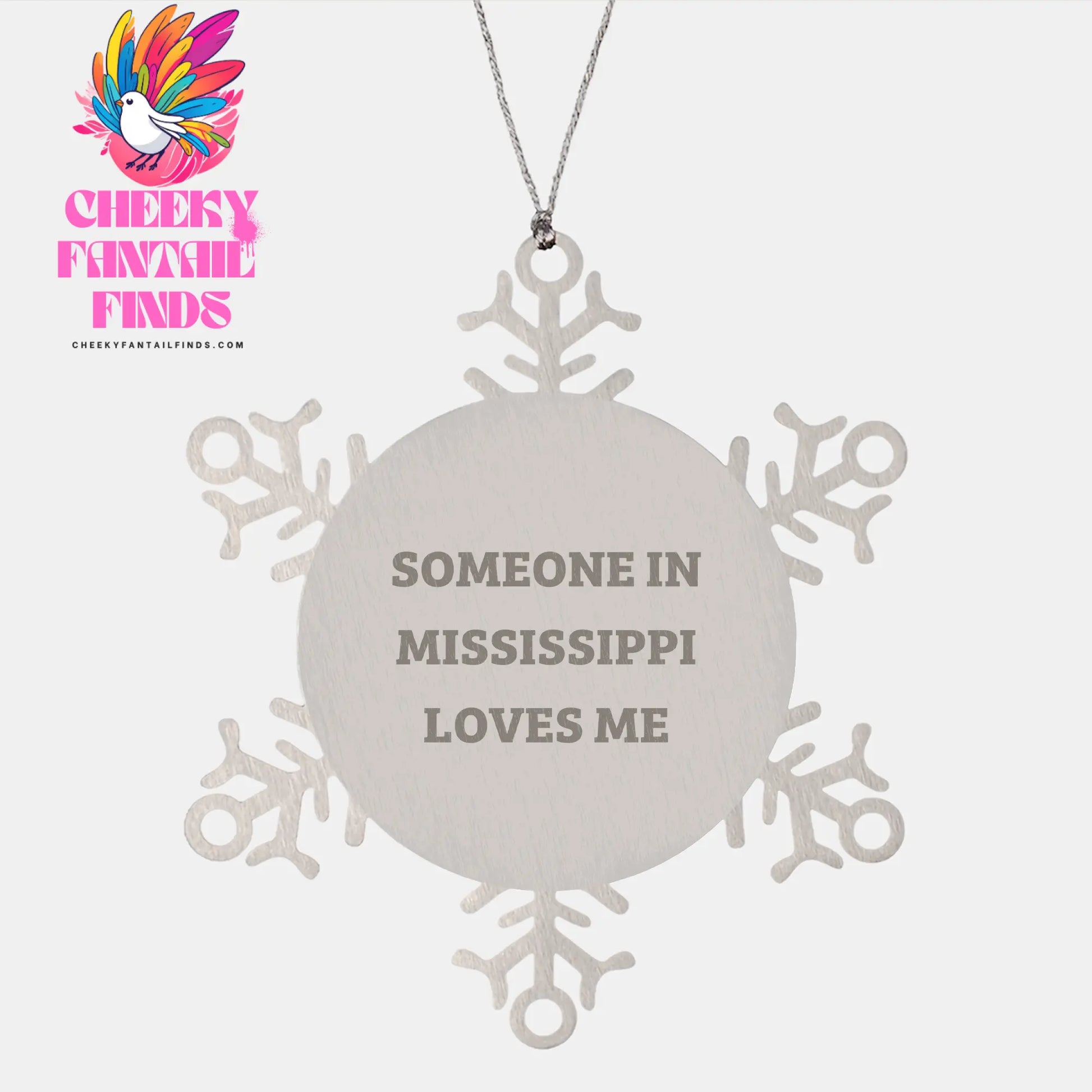 Someone in Mississippi Loves Me Snowflake Ornament, Handcrafted in Mississippi, Christmas Unique Gift for Mississippi Friends, Unique Snowflake Ornament - Image 1