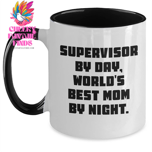 Supervisor Gifts from Mom, Funny Two Tone Coffee Mugs for Supervisor By Day, World's Best Mom By Night Gifts - Main
