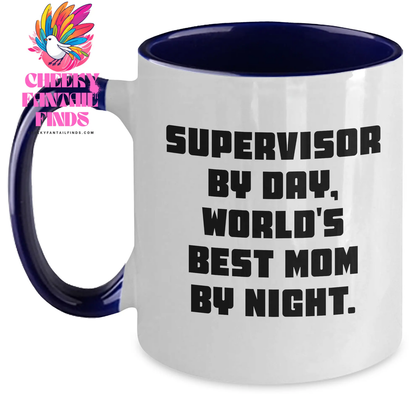 Supervisor Gifts from Mom, Funny Two Tone Coffee Mugs for Supervisor By Day, World's Best Mom By Night Gifts - Main