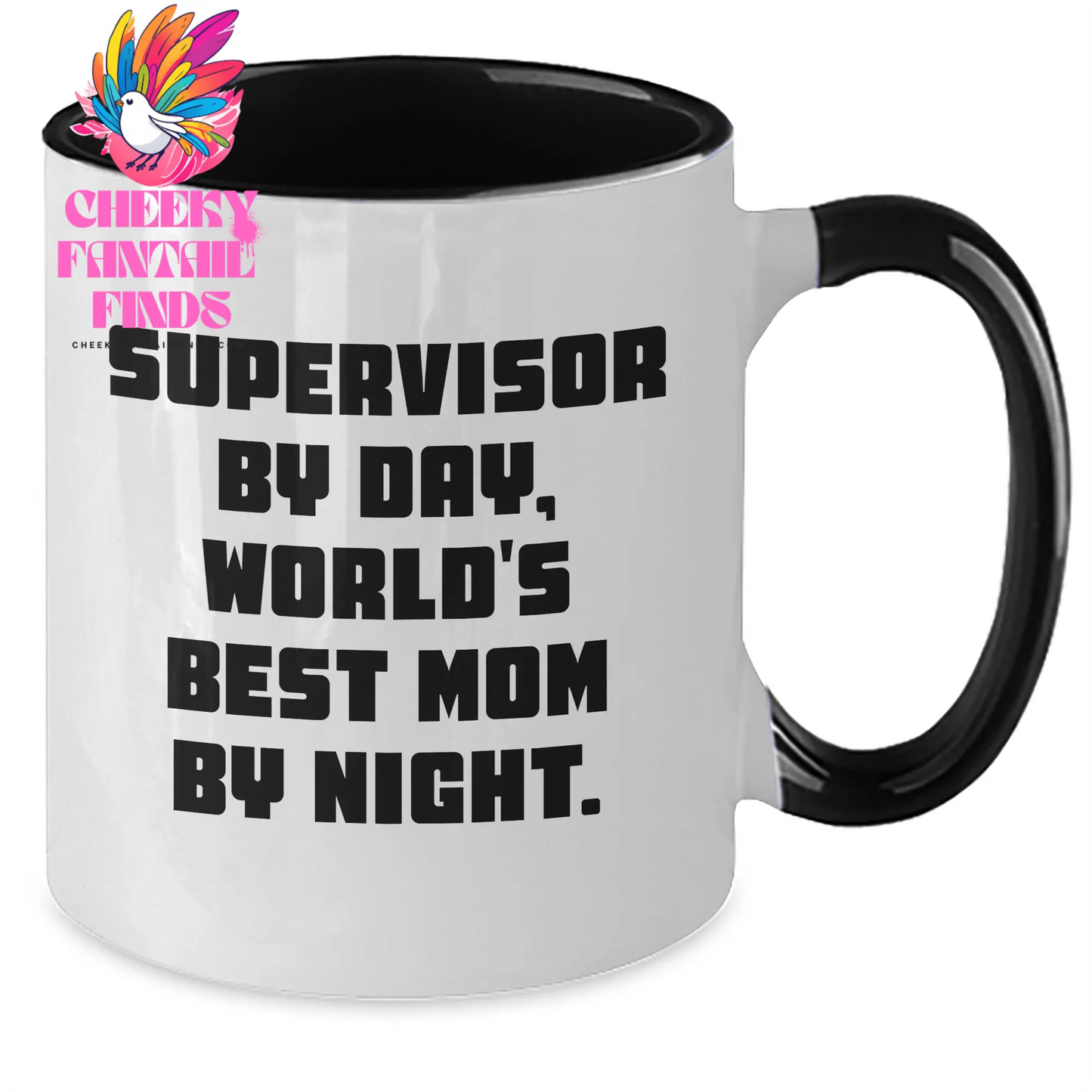 Supervisor Gifts from Mom, Funny Two Tone Coffee Mugs for Supervisor By Day, World's Best Mom By Night Gifts - Additional