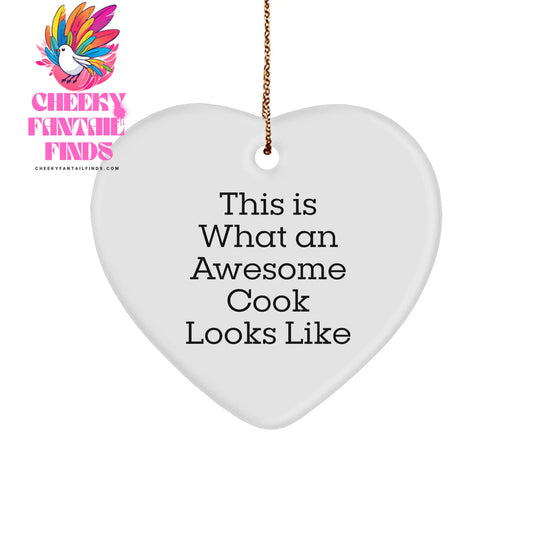 This Is What Awesome Cooks Look Like Heart Ornament Gifts from Family, Friends, or Coworkers for Cook Enthusiasts - Image 1