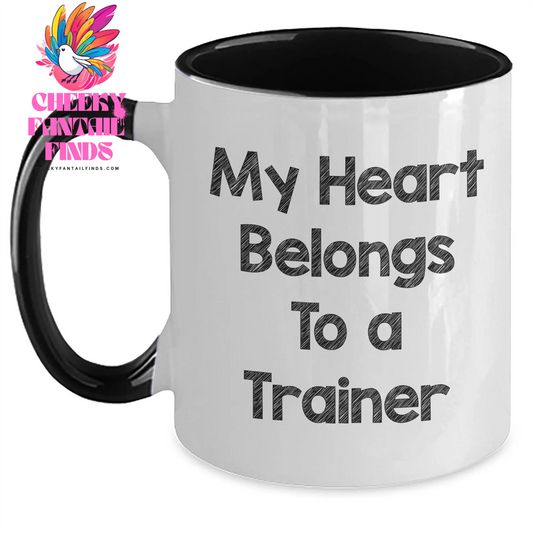 Trainer Lover's Funny Quote Two Tone Coffee Mugs, Gifts from Friends and Family for Mother's Day, 11oz Ceramic Mugs - Black and White, Red and White, Navy and White, Pink and White - Main