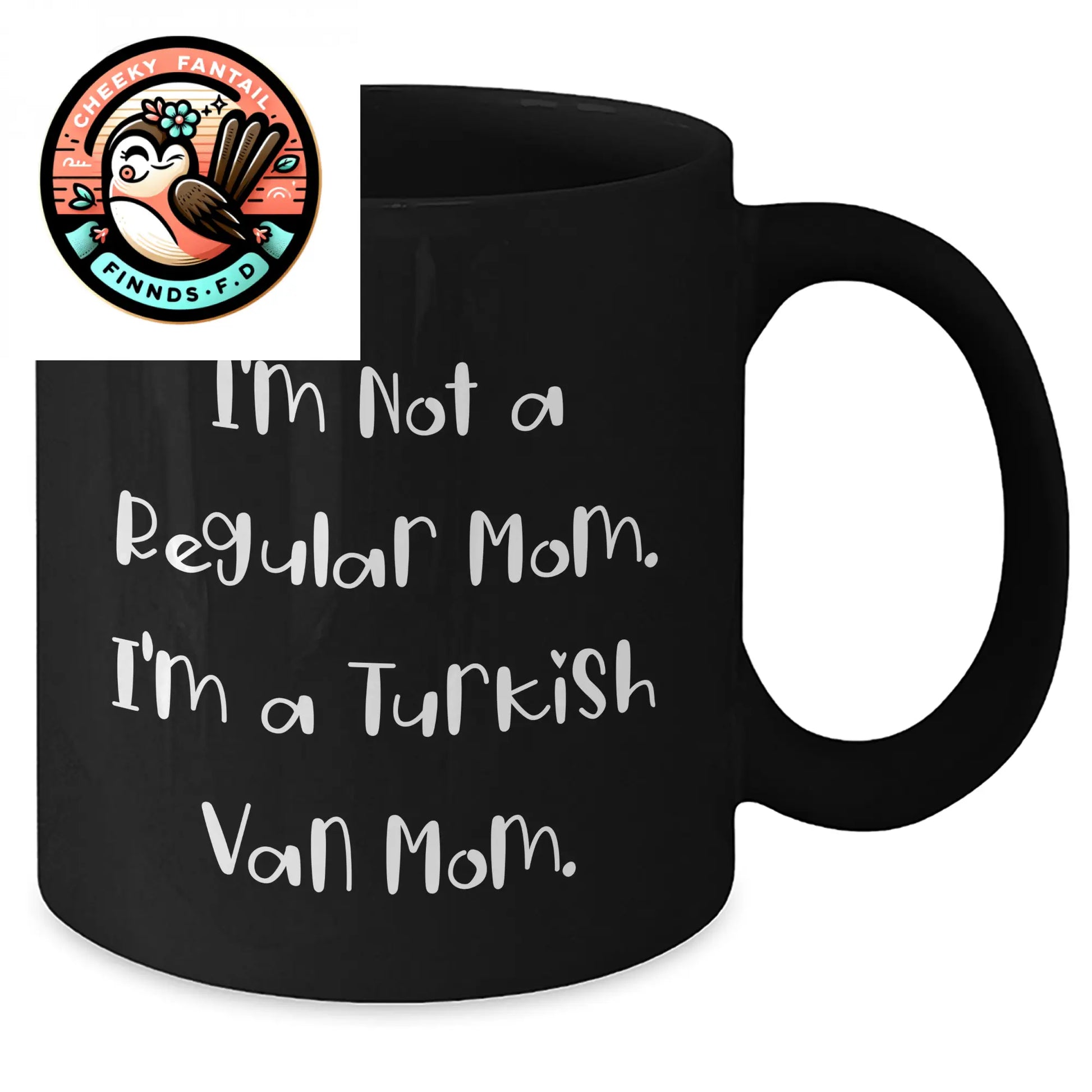 Turkish Van Cat Mom Funny Gifts from Dad to Men for Father's Day Black Coffee Mug, 'I'm Not A Regular Mom. I'm A Turkish Van Mom.' - Additional
