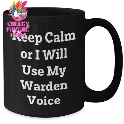 Warden Gifts Keep Calm Black Coffee Mug for Dad, Funny Quote from Friends, Unique Father's Day Unique Gifts - Additional