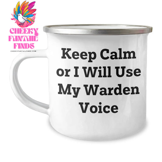 Warden Gifts, Funny Camping Mug, 'Keep Calm Or I Will Use My Warden Voice', Unique Gifts for Warden, Father's Day Unique Gifts from Men to Family - Image 1