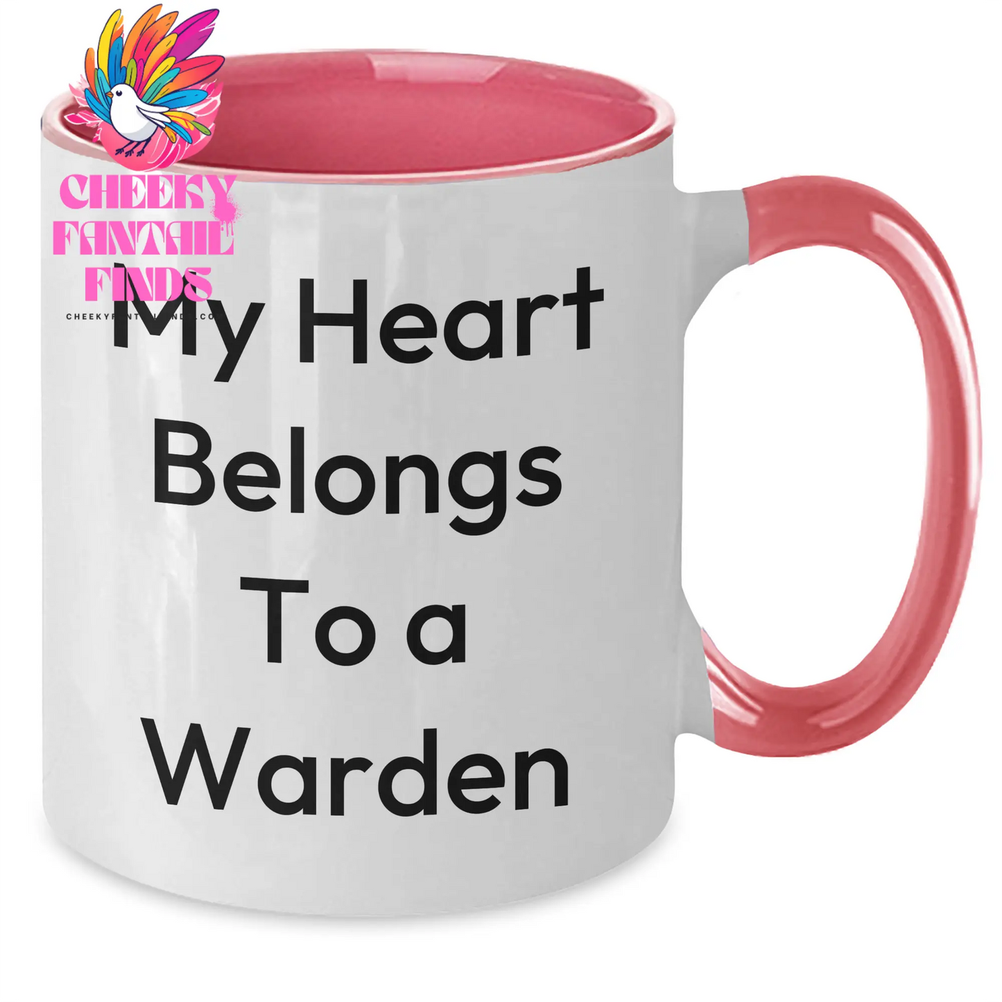 Warden Gifts, Funny Coffee Mugs, My Heart Belongs To A Warden, Two Tone Mugs, Mother's Day Unique Gifts from Men to Women - Additional