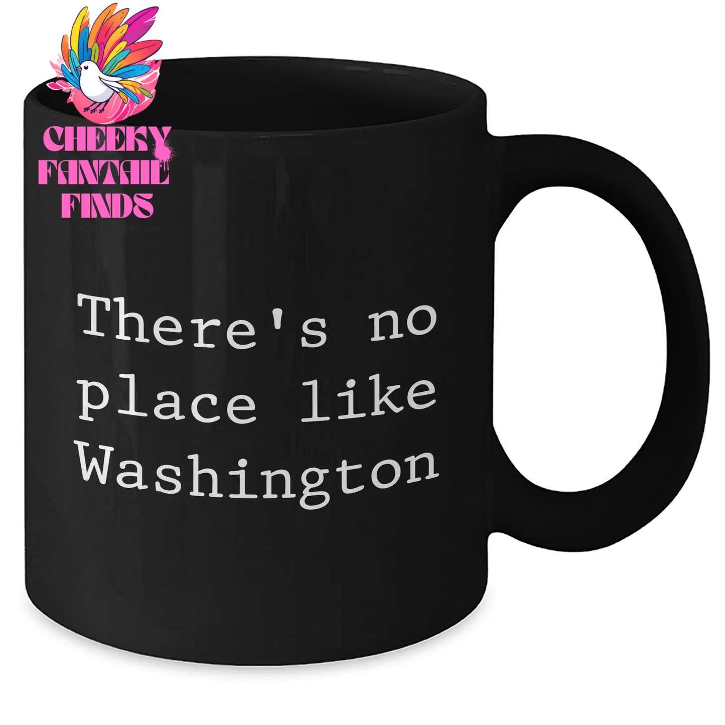 Washington Enthusiasts' Favorite Funny Quote Black Coffee Mugs, Gifts from Friends, Family, or Coworkers for Washington Dads on Father's Day, Unique Washington Black Coffee Mug - Additional