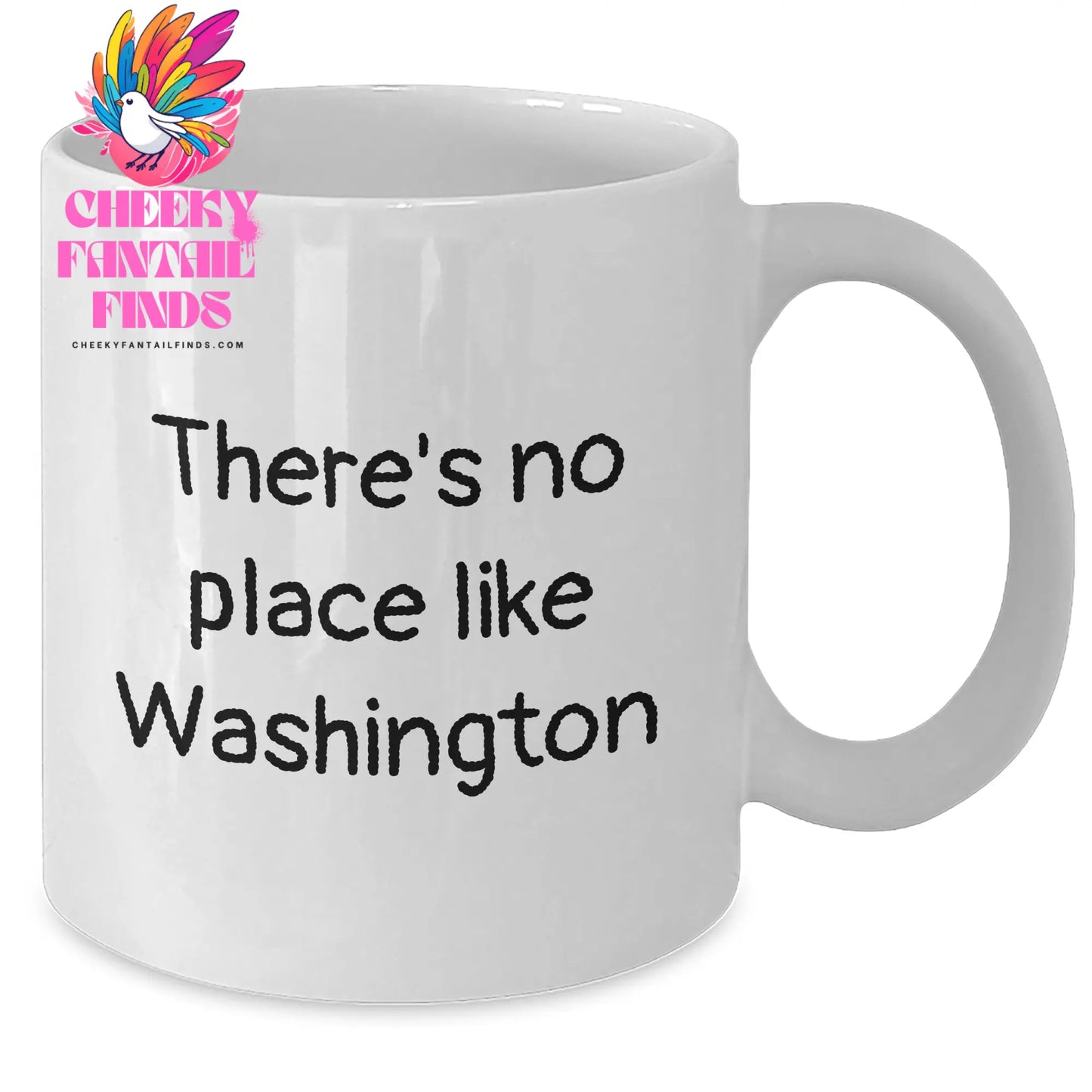 Washington Quotes Funny Gifts from Men to Friends on Father's Day Unique White Coffee Mug - Additional