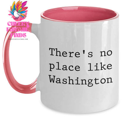 Washington State Gifts from Friends and Family, 'There's No Place Like Washington' Two Tone Coffee Mug for Father's Day - Main
