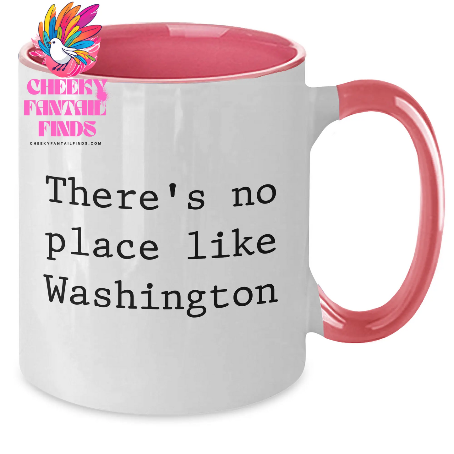Washington State Gifts from Friends and Family, 'There's No Place Like Washington' Two Tone Coffee Mug for Father's Day - Additional