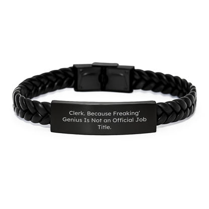 Clerk Gift Ideas Funny Quote Interlaced Leather Bracelet, Unique Graduation Gifts from Friends, Coworkers, or Family, 'Clerk Because Freaking genius Is Not An Official Job Title.' - Image 1