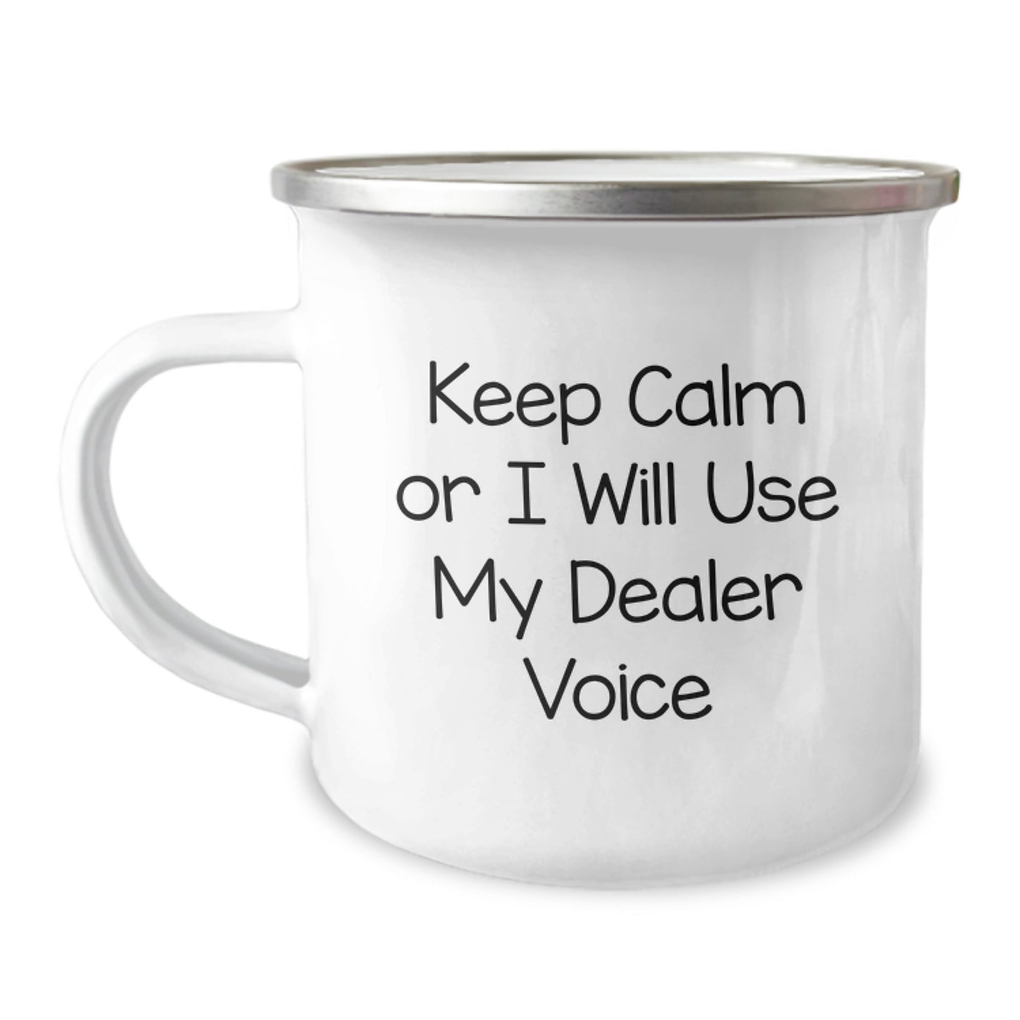 Funny Dealer Gifts from Men, Funny Camping Mug for Dealer, Keep Calm Or I Will Use My Dealer Voice Graduation Unique Gifts - Image 1