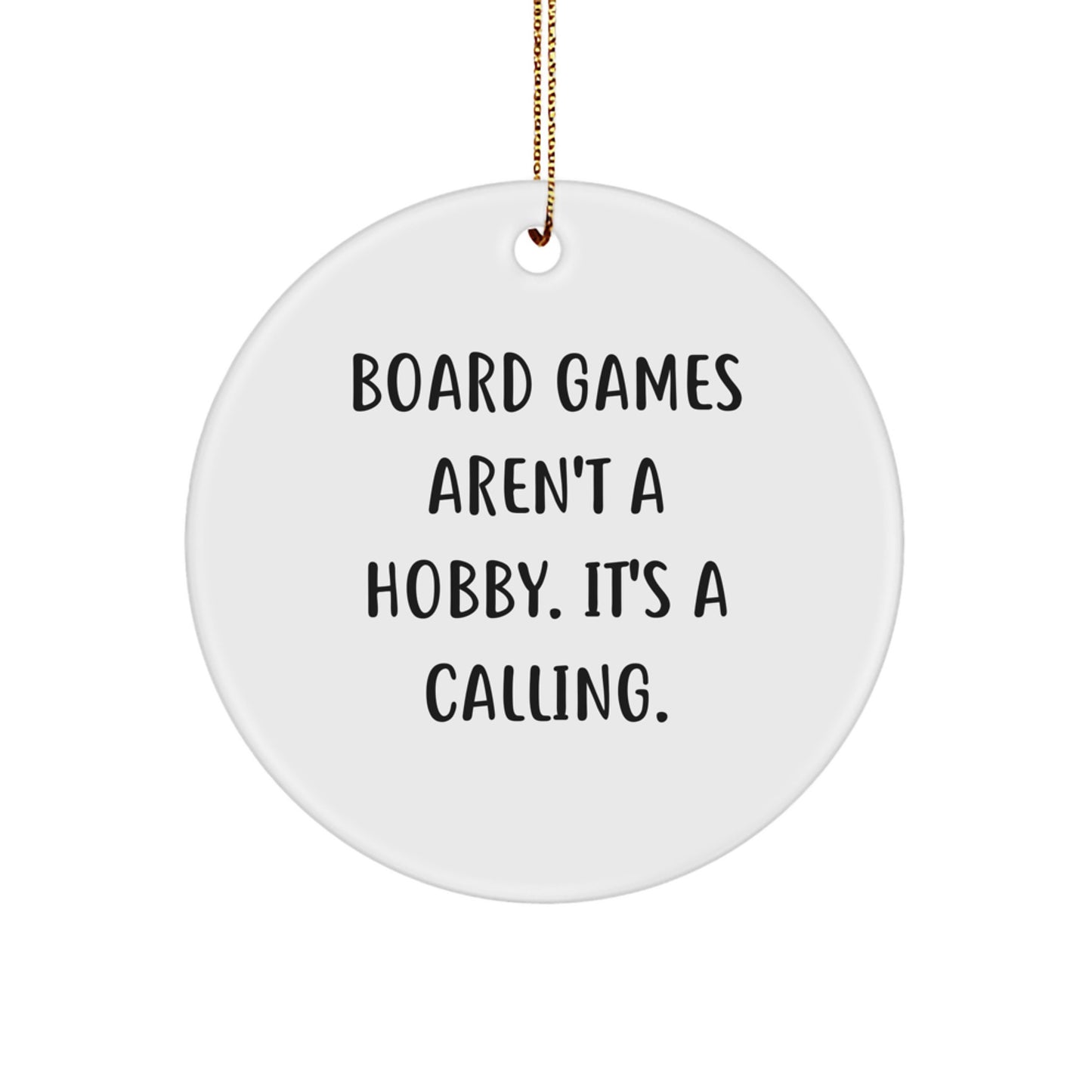 Board Games Enthusiast Gifts for Men or Women, Inspirational Quote Circle Ornament, Christmas Unique Gifts from Friends or Family - Image 1