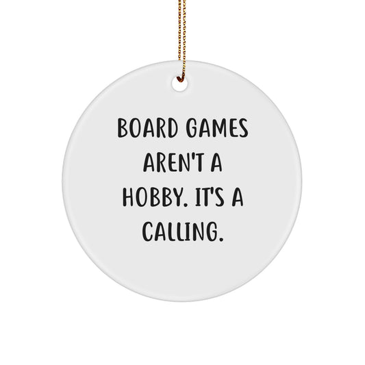 Board Games Enthusiast Gifts for Men or Women, Inspirational Quote Circle Ornament, Christmas Unique Gifts from Friends or Family - Image 1
