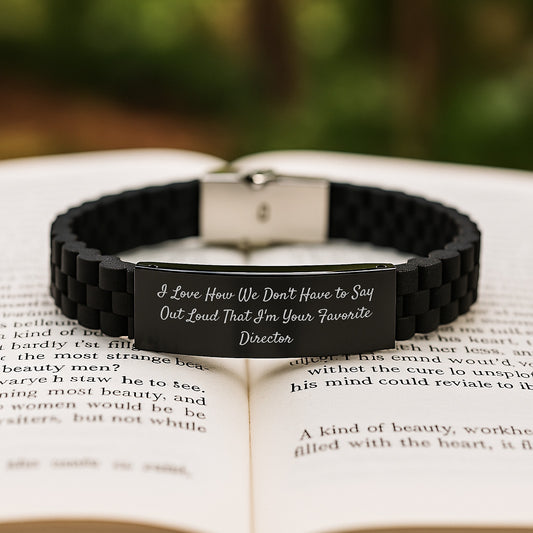 Funny Director Gifts from Friends, Inspirational Glide lock Clasp Bracelet for Men, I Love How We Don't Have To Say Out Loud That I'm Your Favorite Director, Graduation Unique Gifts - Image 2