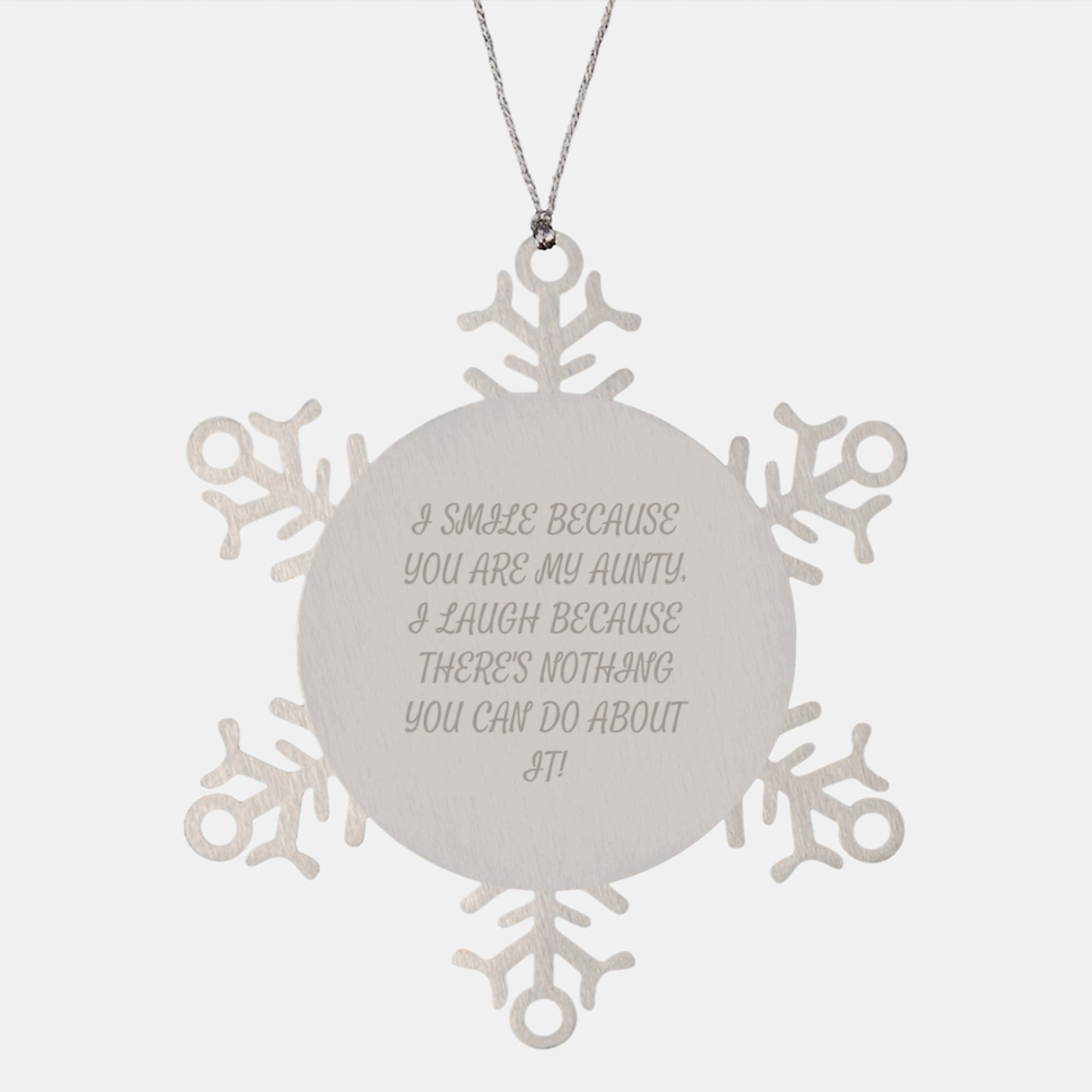 Funny Aunty Gifts, Snowflake Ornament with I Smile Because You Are My Aunty, Gift from Family to Aunty, Christmas Unique Presents - Image 1