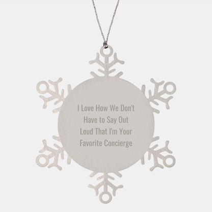 Concierge Gifts from Friends for Favorite Concierge, Snowflake Ornament, Funny Quote, Christmas Unique Gifts - Image 1